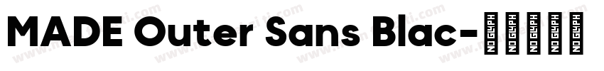MADE Outer Sans Blac字体转换